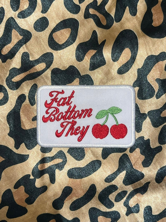 Fat Bottom Patch (PREORDER)